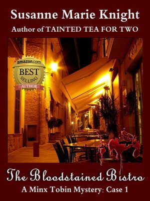 cover image of The Bloodstained Bistro (Minx Tobin Murder Mystery Series, Case 1)
